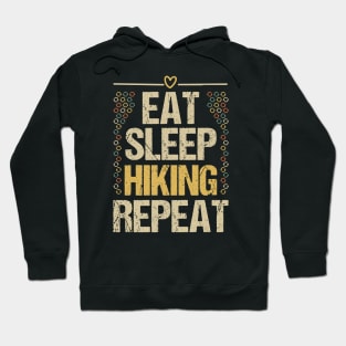 Eat Sleep Hiking Repeat Hoodie